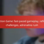 Action Game: fast-paced gameplay, reflex challenges, adrenaline rush