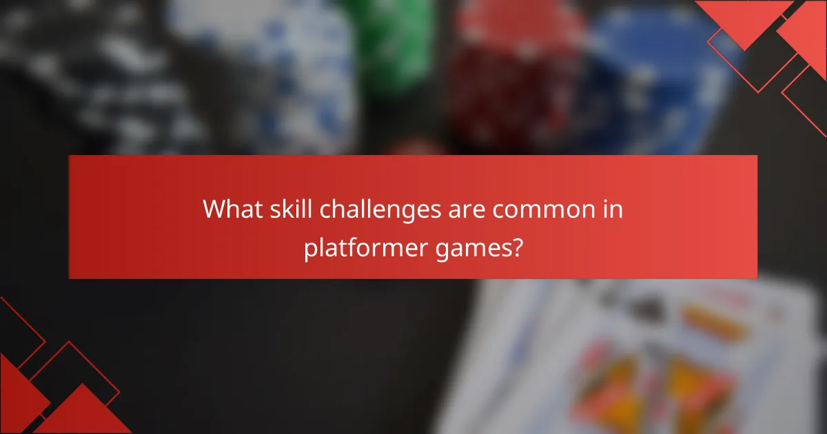What skill challenges are common in platformer games?