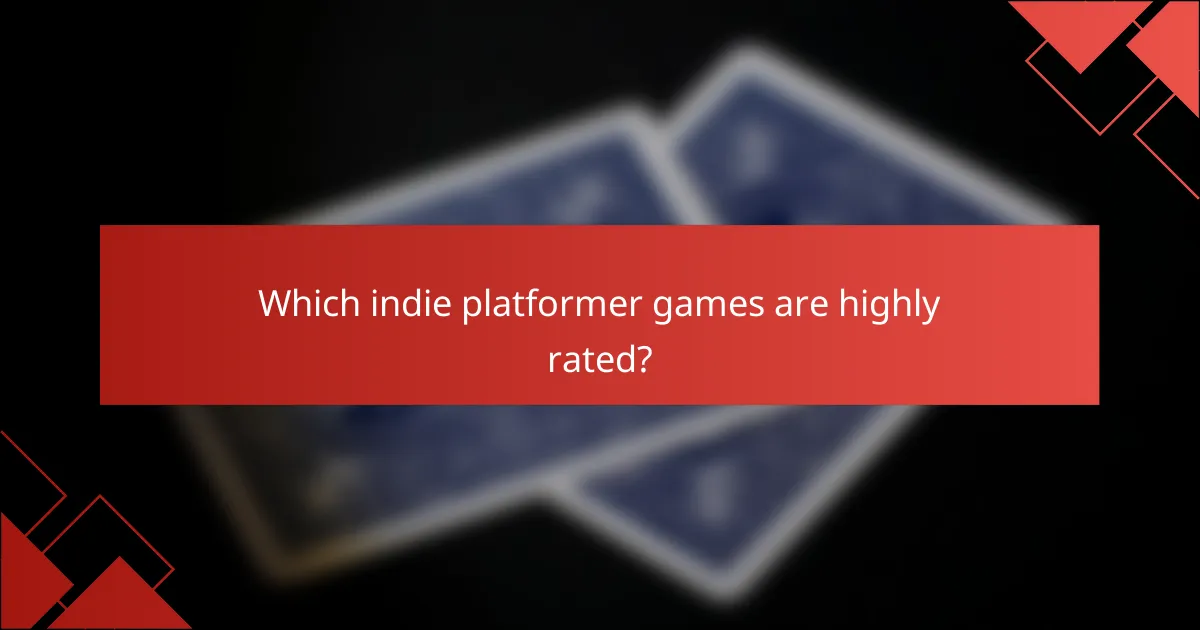 Which indie platformer games are highly rated?